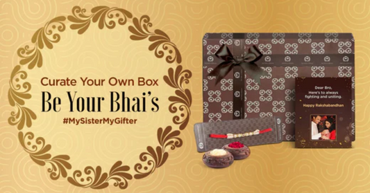 Rakhi Gifting 101- An ultimate guide to choosing a Rakhi Gift for your brother in 2022
